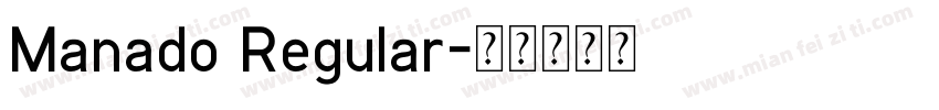 Manado Regular字体转换